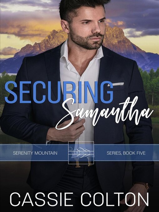 Title details for Securing Samantha by Cassie Colton - Available